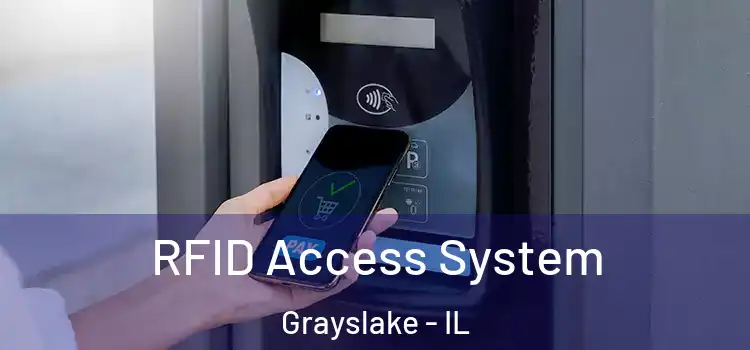  RFID Access System Grayslake - IL