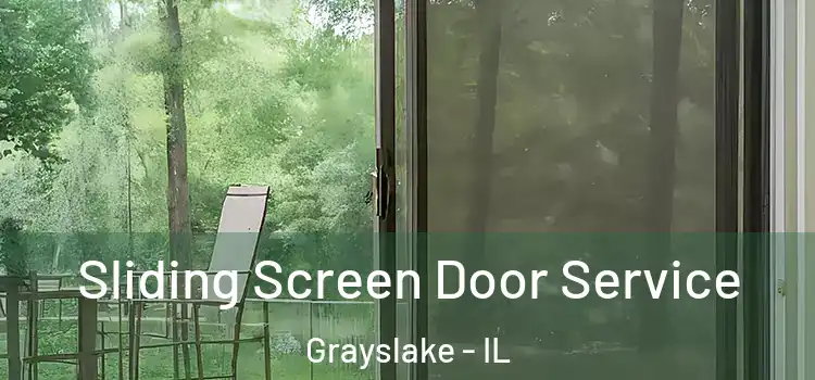 Sliding Screen Door Service Grayslake - IL
